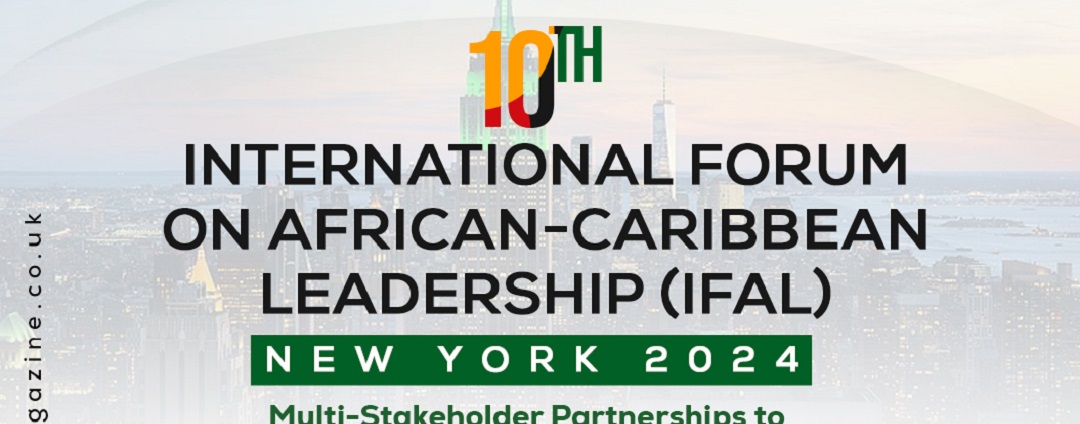 International Forum on African-Caribbean Leadership (IFAL)—New York 2024